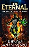 The Eternal: Hellbringer - A LitRPG Saga (World of Ga'em, #5)