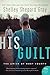 His Guilt by Shelley Shepard Gray