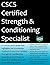 CSCS Certified Strength & C...