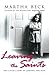 Leaving the Saints by Martha N. Beck