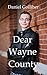 Dear Wayne County