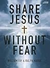 Share Jesus Without Fear Share Jesus Without Fear