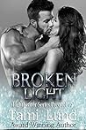 Broken Light (Lightbearer, #0.6) Broken Light (Lightbearer, #0.6)