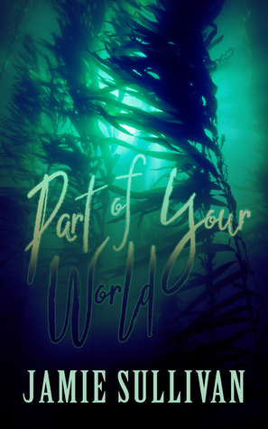 Part of Your World