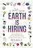 Earth is Hiring: The New wa...