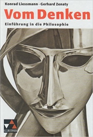 Vom Denken: Einführung in die Philosophie (Lernmaterialien)