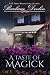 A Taste of Magick by Barbara Devlin A Taste of Magick by Barbara Devlin