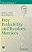 Free Probability and Random Matrices (Fields Institute Monographs, 35)