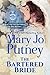 The Bartered Bride by Mary Jo Putney