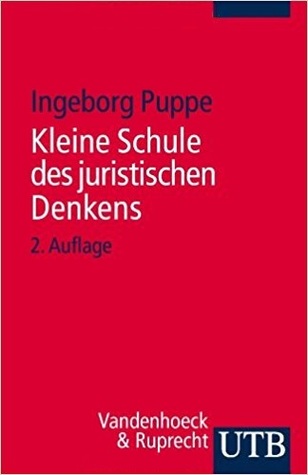 Kleine Schule des juristischen Denkens (Paperback)