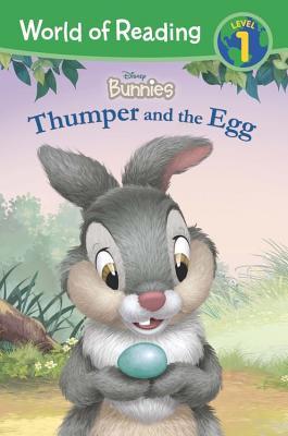 World of Reading: Disney Bunnies: Thumper and the Egg-Level 1 Reader (Paperback)
