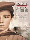 Iron Thunder: The...
