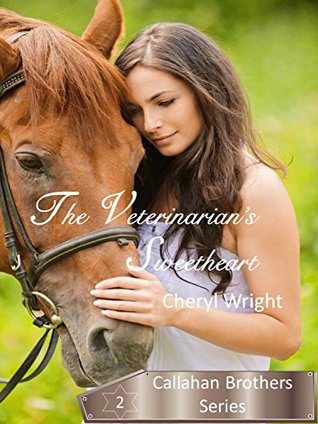 The Veterinarian's Sweetheart (Callahan Brothers #2)