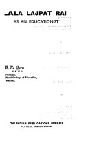 Lala Lajpat Rai: as an Educationist