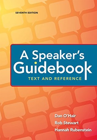 A Speaker's Guidebook: Text and Reference (Kindle Edition)