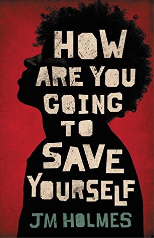 How Are You Going to Save Yourself (Hardcover)