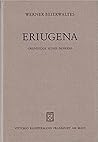 Eriugena: Grundzüge seines Denkens (German Edition) Eriugena: Grundzüge seines Denkens (German Edition)