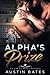 Alpha's Prize (Trouble In Paradise, #1)