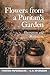 Flowers from a Puritan's Garden (Puritan Paperbacks)