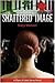 Shattered Image (Chain of Lakes Book 1)