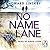 No Name Lane (DC Ian Bradshaw, #1)
