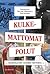 Kulkemattomat polut by Nils Erik Villstrand