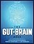 The Gut-brain Book by R.D. Lee