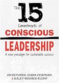 15 Commitments of Conscious Leadership