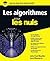 Algorithmique et algorithmes Pour les Nuls (French Edition)