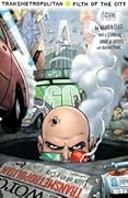 Transmetropolitan: Filth of the City