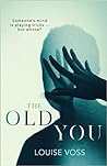 The Old You by Louise Voss