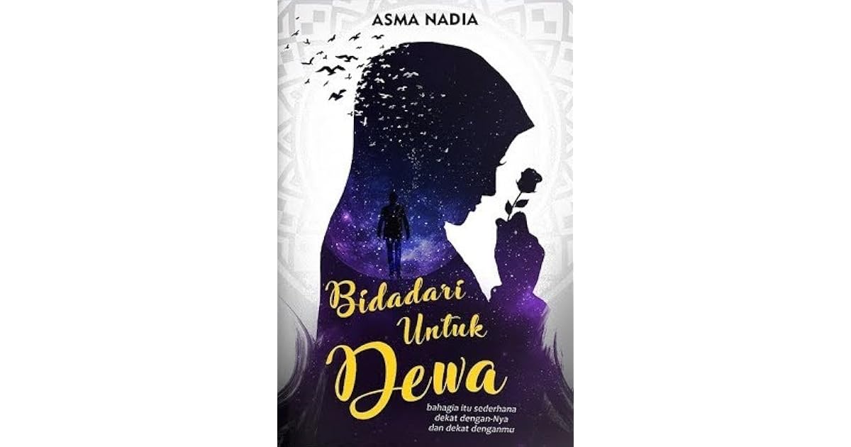 Bidadari Untuk Dewa By Asma Nadia