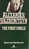 THE FIRST CIRCLE by Aleksandr Solzhenitsyn