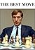 The Best Move by Lyudmil Tsvetkov