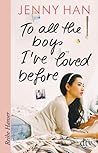 To All the Boys I...