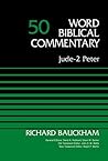 Jude-2 Peter, Volume 50 (Word Biblical Commentary)