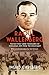 Raoul Wallenberg: The Heroic Life and Mysterious Disappearance of the Man Who Saved Thousands of Hungarian Jews from the Holocaust