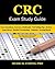 CRC Exam Study Guide: 150 Certified Risk Adjustment Coder Practice Exam Questions, Answers, and Rationale, Tips To Pass The Exam, Medical Terminology, Common Anatomy, Secrets To Reducing Exam Stress