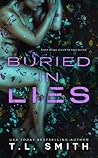 Buried in Lies by T.L.  Smith