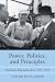 Power, Politics, and Principles by Taylor Hollander