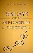 365 Days With Self-Discipline (Simple Self-Discipline #5)