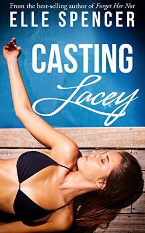 Casting Lacey (Kindle Edition)