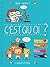 Dis-moi ! C'est quoi ? (French Edition)