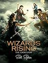 Wizards Rising: The Cataclysm