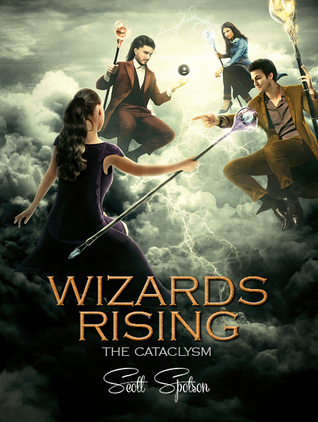 Wizards Rising: The Cataclysm
