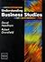 Understanding Business Studies by David C. Needham