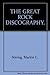 The Great Rock Discography by Martin C. String