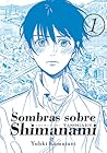 Sombras sobre Shimanami, vol. 1 by Yuhki Kamatani