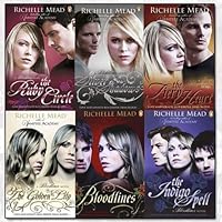 Bloodlines Bloodlines 1 6 By Richelle Mead