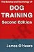 The Science and Technology of Dog Training, 2nd Edition